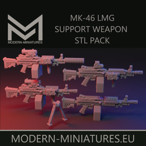 MK46 /M249 Support weapon set 28mm [Digital]